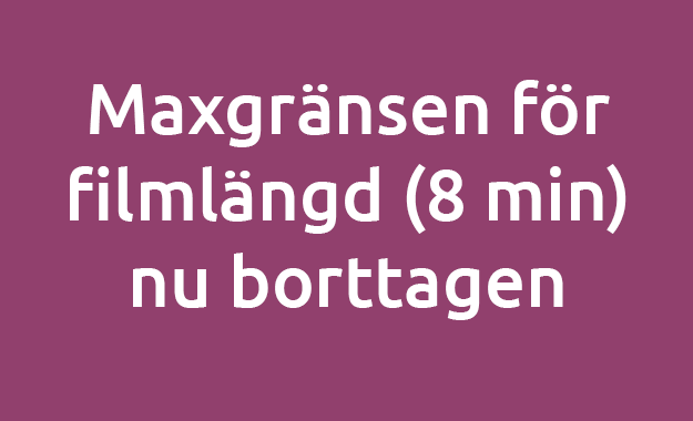 Gränsen för längd på tävlande filmer slopas PuffplattaMaxgransSvensk